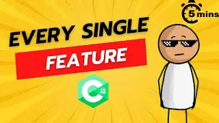 Every single feature of C# in 5 Minutes