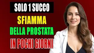 Riduci l&rsquo;infiammazione prostatica con un solo succo | Addio prostata ingrossata