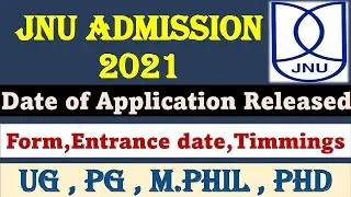 JNU ENTRANCE EXAM 2021|JNU application form2021|JNU entrance schedule|UG , PG ,PHD|NTA Latest update