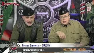 3 Roman Dmowski - OBECNY 2.1.2026r. W. Olszański, M. Osadowski Rodacy Kamraci NPTV.pl Zostaw subka