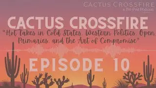 Hot Takes in Cold States: Western Politics, Open Primaries, and the Art of Compromise