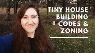 Tiny House Building Codes & Zoning