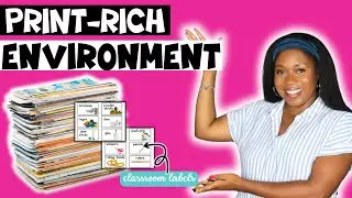 How to Create a Print-Rich Environment