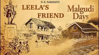 LEELA&rsquo;S FRIEND | MALGUDI DAYS | R K NARAYAN