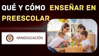 Lineamientos Curriculares de Preescolar: Principios y Dimensiones (MEN Colombia)