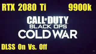 Black Ops Cold War - NVIDIA DLSS On vs. Off - Quick 4K Comparison