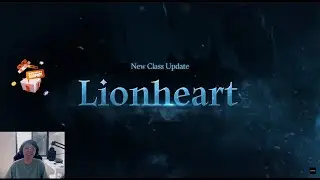 Предварительный просмотр нового класса Lionheart &mdash; MIR4