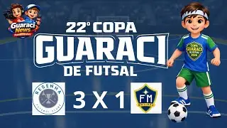 22&deg; COPA GUARACI DE FUTSAL