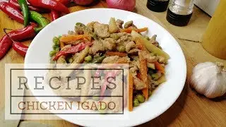 How to make Chicken Igado | THE BEST  SIMPLE CHICKEN IGADO RECIPE(homemade style)