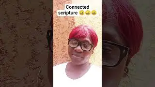 Connected scripture 😀😀#trend #fummy #shorts