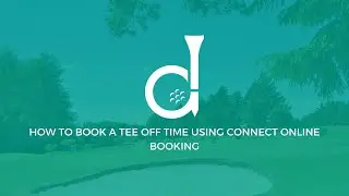 How to book a golf tee off time using connect online booking!