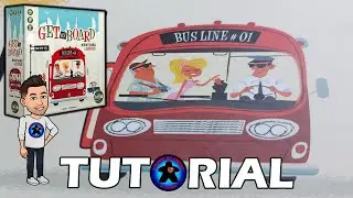 Get on Board - Tutorial - Gioco da Tavolo