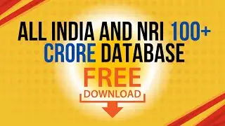 All INDIA And NRI 100+ Crore Database Free Download
