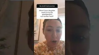 my husband converted to Orthodox Judaism, what if my daughter has non kosher food??? #nettaasner