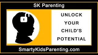 How to Unlock Child's Brain Potential | Early Childhood Development| Parenting Advice Tips DONT WORK