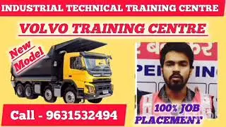 100% JOB PLACEMENT / Best Volvo Tipper Training Centre / 9631532494 /