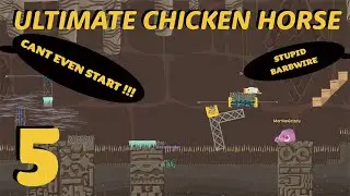 CANT STAY ALIVE LONG ENOUGH!! | Ultimate Chicken Horse