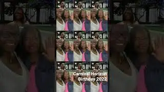 Carnival Horizon Birthday Cruise 2022