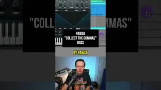 How to: PAWSA &ldquo;Collect the Commas&rdquo; Bass In Serum
