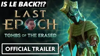 Last Epoch Cycle 2 Trailer - Is LE Back? - Thoughts and Reaction
