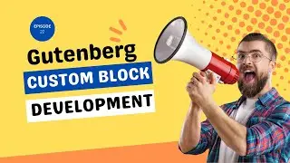 Develop Custom Gutenberg Block - Icon Picker Component | Part-22
