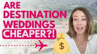 Are Destination Weddings CHEAPER Than US Weddings?!