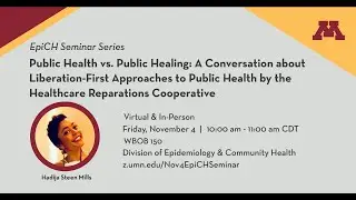Public Health vs. Healing: Liberation-First Approaches by the Healthcare Reparations Cooperative
