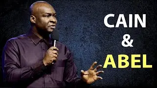 Cain and Abel The Biblical Story of Siblings, Sacrifice, and Sin Unraveling | Apostle Joshua Selman