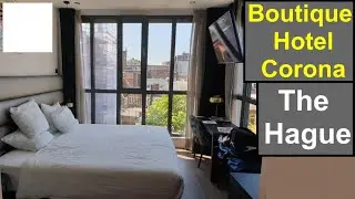 Boutique Hotel Corona: The Hague - Holland / Den Haag - Netherlands (by  a real guest)