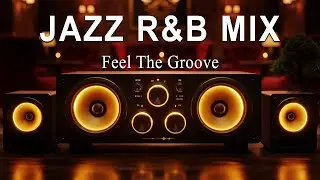 Smooth Jazz x R&B Mix – Calm Beats for Concentration, Relax & Chill Nights
