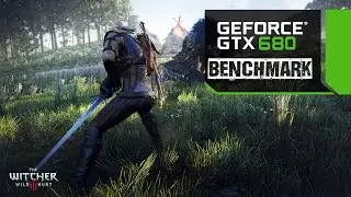 The Witcher 3: Wild Hunt GeForce GTX 680 FPS TEST