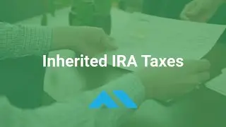 Inherited IRA Taxes - Tax Impact of RMDs, Avoiding 10-Year Tax Bomb