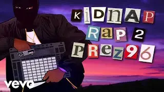 Prez 96 - Kidnap Rap, Pt. 2