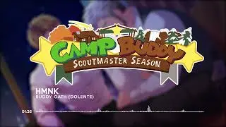 Scoutmaster Season OST: Buddy Oath (Dolente)