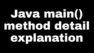 main method in java full explanation Part 16 | public static void main explain | java main method