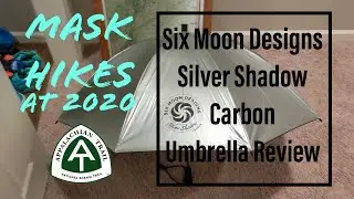 Six Moon Designs Silver Shadow Carbon Umbrella Review