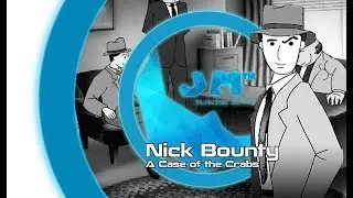 Nick Bounty: A Case Of The Crabs [Gameplay]