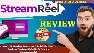 StreamReel Review -Turn ANY Video Into Livestreams Automatically? 🔥StreamReel Review + Demo + OTO