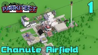 Parkitect Timelapse - Chanute Airfield [1/?]