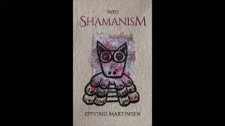 Learn about Shamanism from my book: 