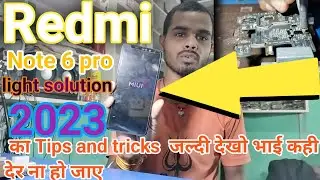 Redmi Note 6 pro display light problem || Redmi note 6pro #redminote6prodisplaylightsolution.