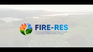 FIRE-RES  Integrated fire management strategies to address Extreme Wildfire Events