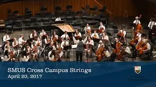 SMUS 2017 Cross Campus Strings Concert