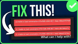 UNABLE TO LOAD CONVERSATION CHATGPT [FIXED]