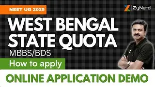 West Bengal State Quota (MBBS / BDS) - How to apply | Online Application Demo | NEET UG 2025