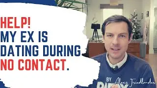My Ex is Dating During No Contact #nocontact