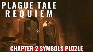 Plague Tale Requiem - Chapter 2 - How to solve the symbols puzzle?