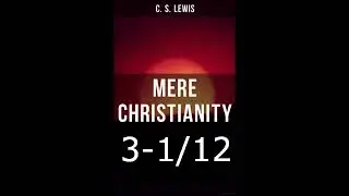 Mere Christianity book 3 chapter 1