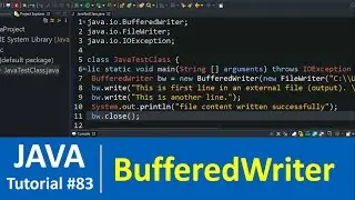 Java Tutorial #83 - Java BufferedWriter Class with Examples (File Handling)