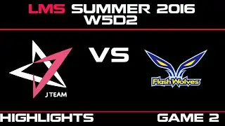 JT vs FW Game 2 Highlights LMS Summer 2016 W5D2 J Team vs Flash Wolves   FW vs JT    LMS LOL